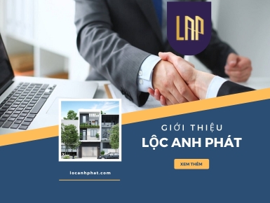  GIỚI THIỆU VỀ LỘC ANH PHÁT 